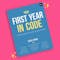 Your First Year in Code