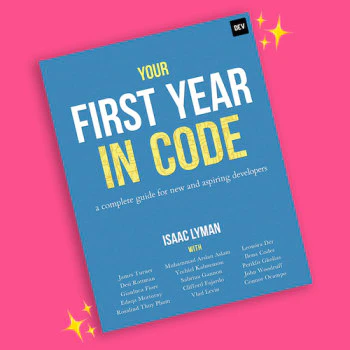 Your First Year in Code
