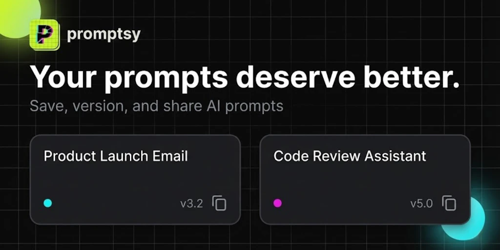 Promptsy:創建、儲存和分享提示詞