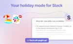 Slack Holiday Mode by Spoke.ai image
