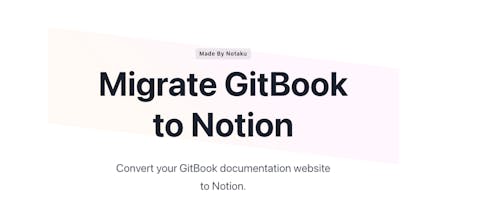 GitBook to Notion converter gallery image