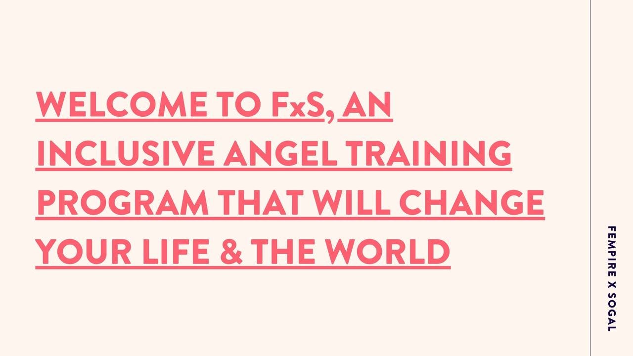 FEMPIRE x SoGal Angel Investor Training gallery image