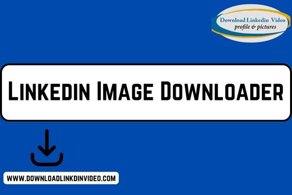 Télécharger les images LinkedIn