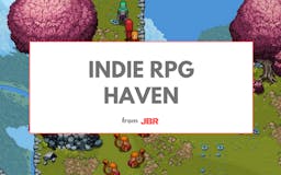 JBR's Indie RPG Haven media 1