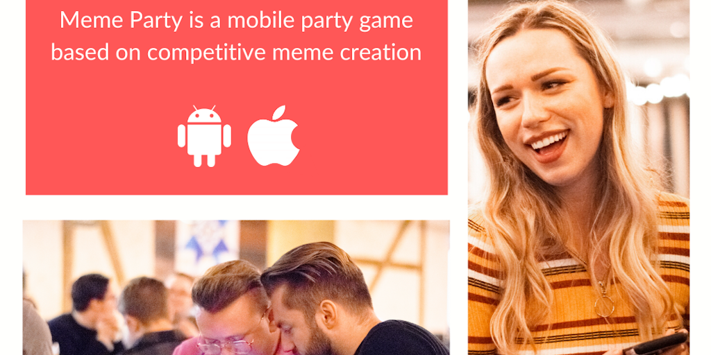 Competitive Meme-Based Games : Meme Party