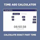 Time Ago Calculator