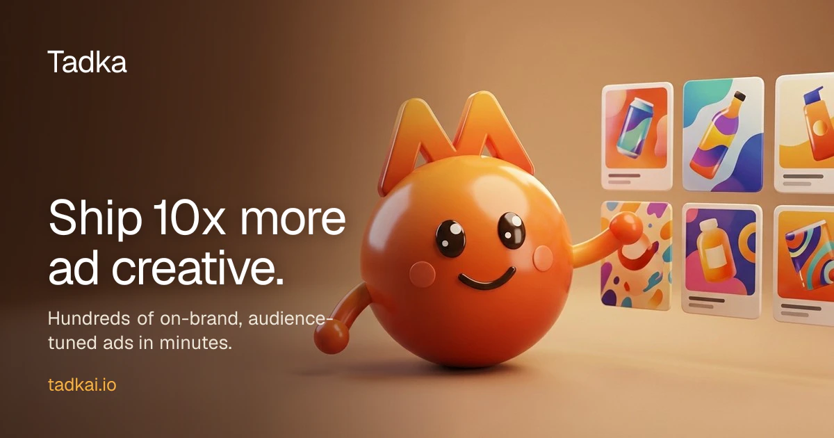 startuptile Tadka-Ship 10x more ad creative without hiring a design team.