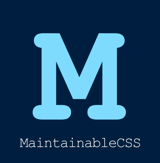 MaintainableCSS