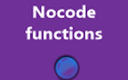 nocode functions media 2