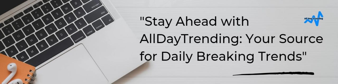 하루 종일 트렌드 - AllDaytrending : 최신 뉴스 및 트렌드의 모든 목적지 미디어 1