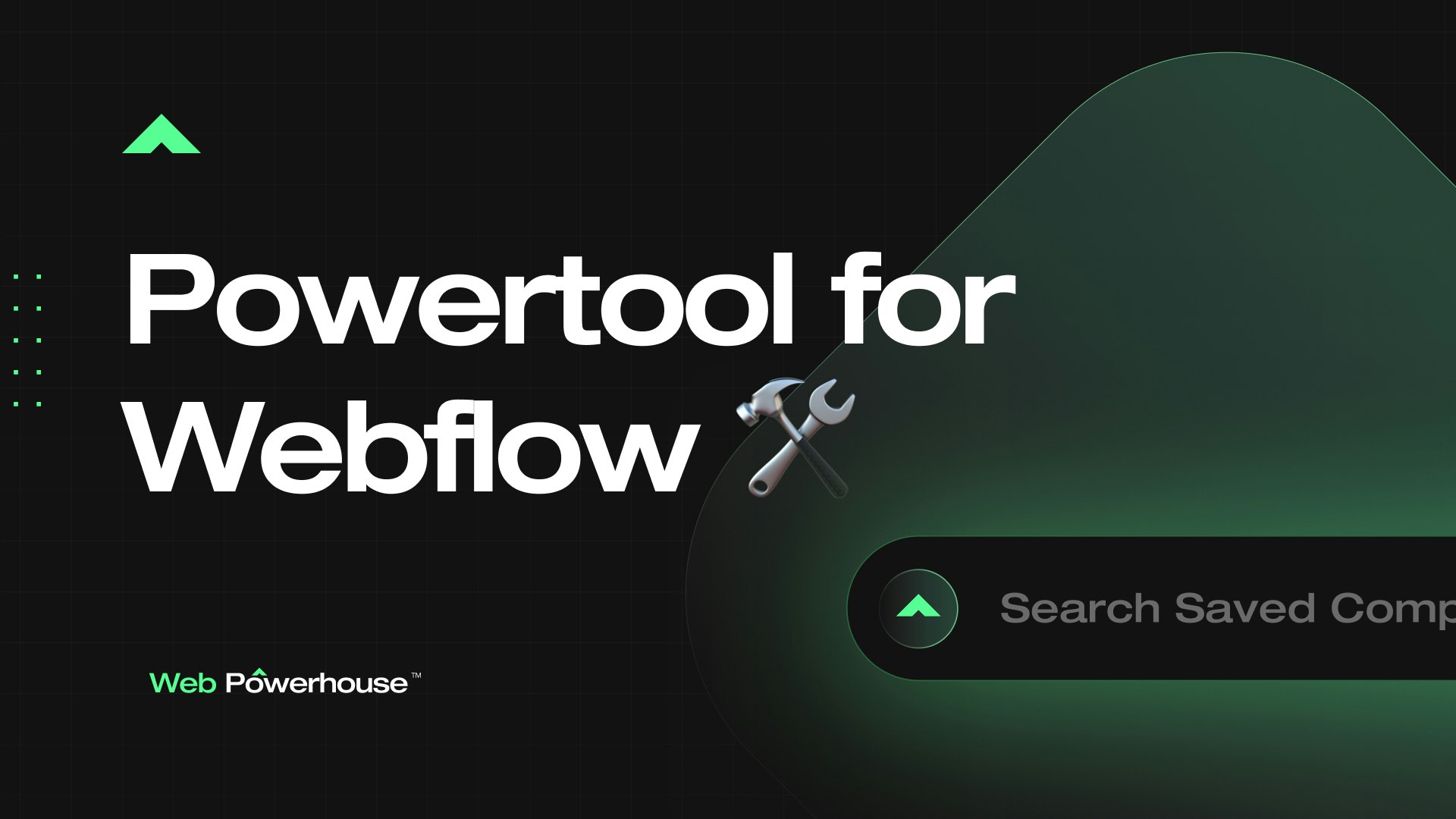 WebFlow के लिए Powertool - WebFlow में परियोजनाओं में अपने सभी घटकों, परिसंपत्तियों को सहेजें मीडिया 1