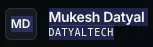 Mukesh Datyal — Android Developer