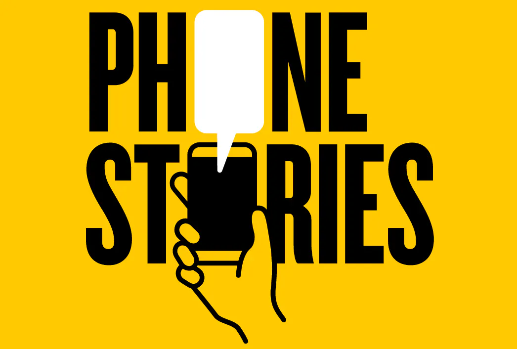 Phone Stories