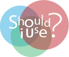 Should I Use