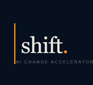Shift — AI Change Accelerator