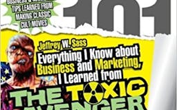 Everything I Know about Business and Marketing, I Learned from THE TOXIC AVENGER media 1