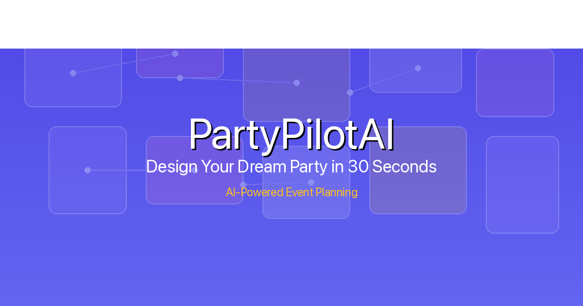 PartyPilot AI - Main screenshot showing features and interface