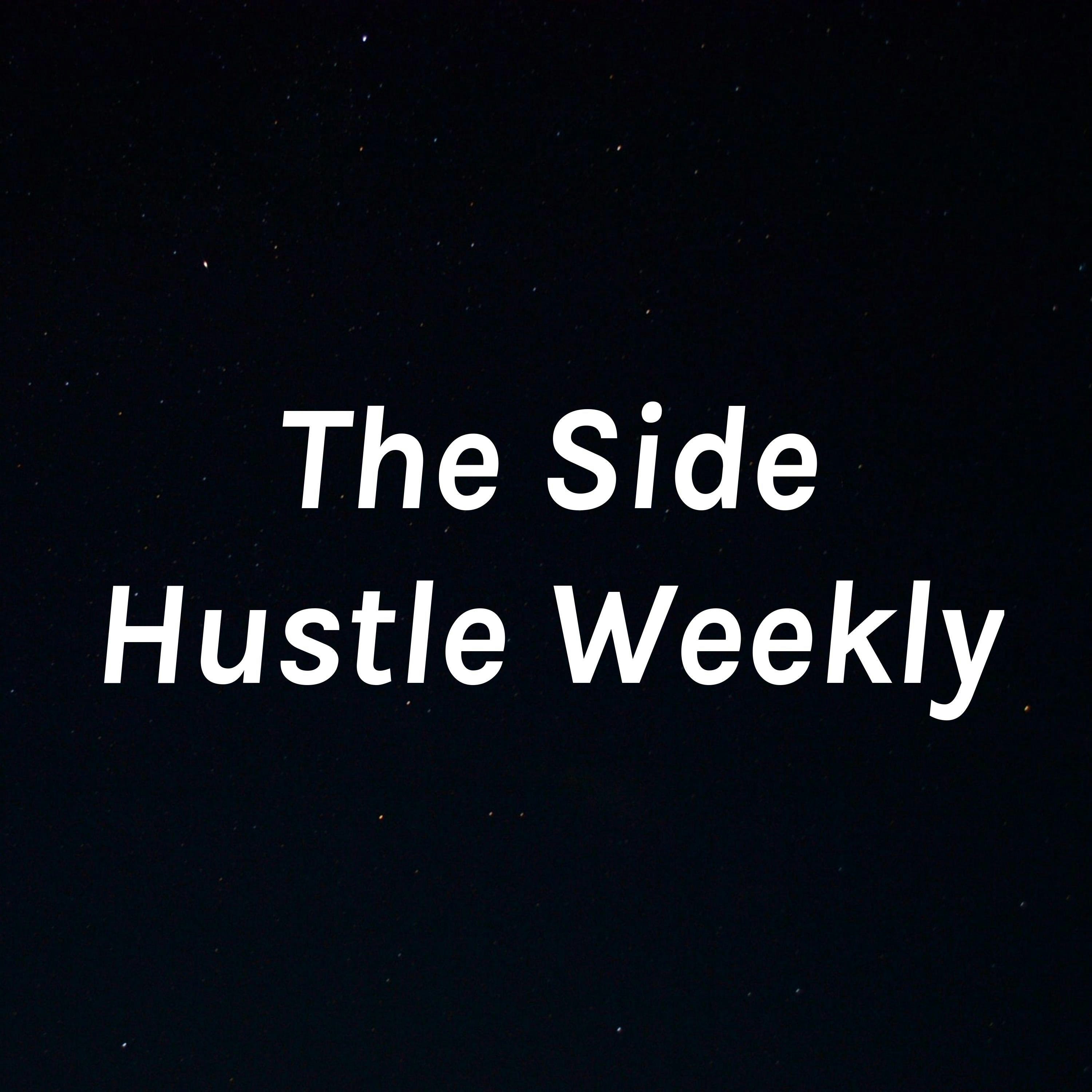The Side Hustle Weekly