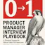 0-to-1 PM Interview Playbook