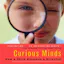 Curious Minds