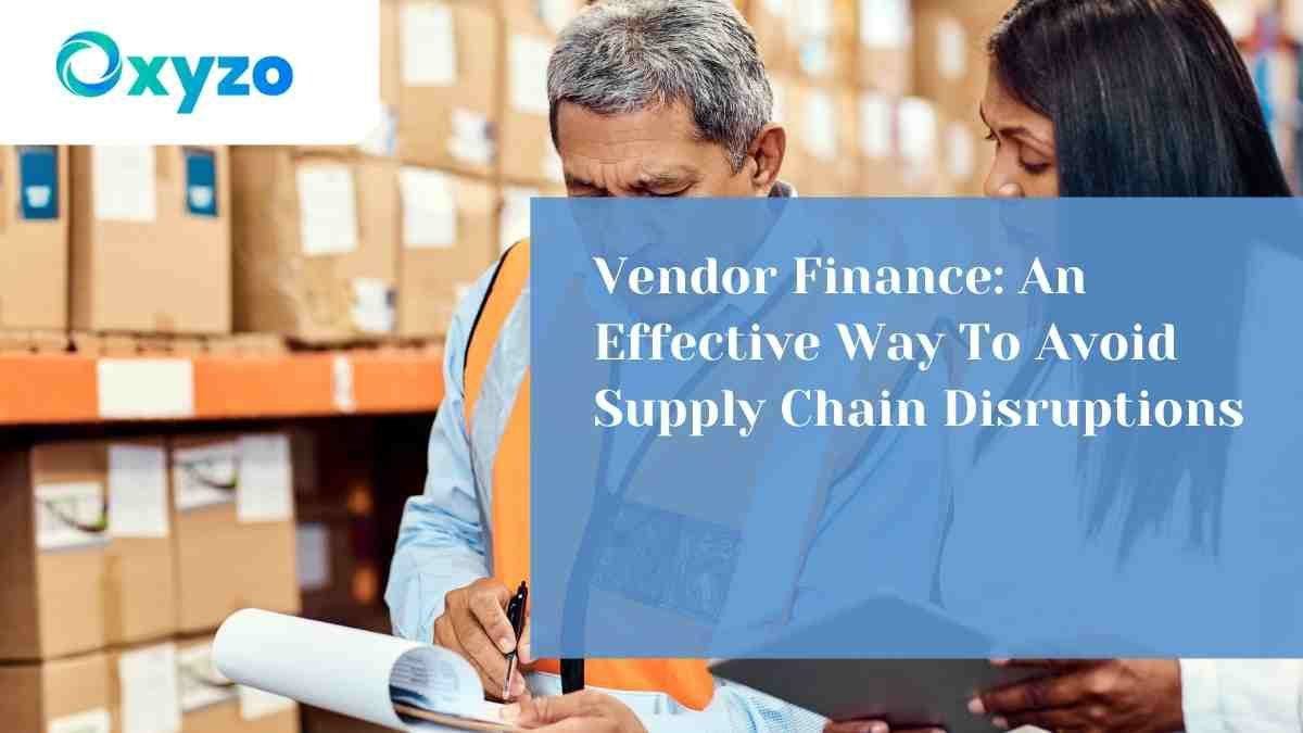 Supply Chain Disruptions Vendor Finance media 1