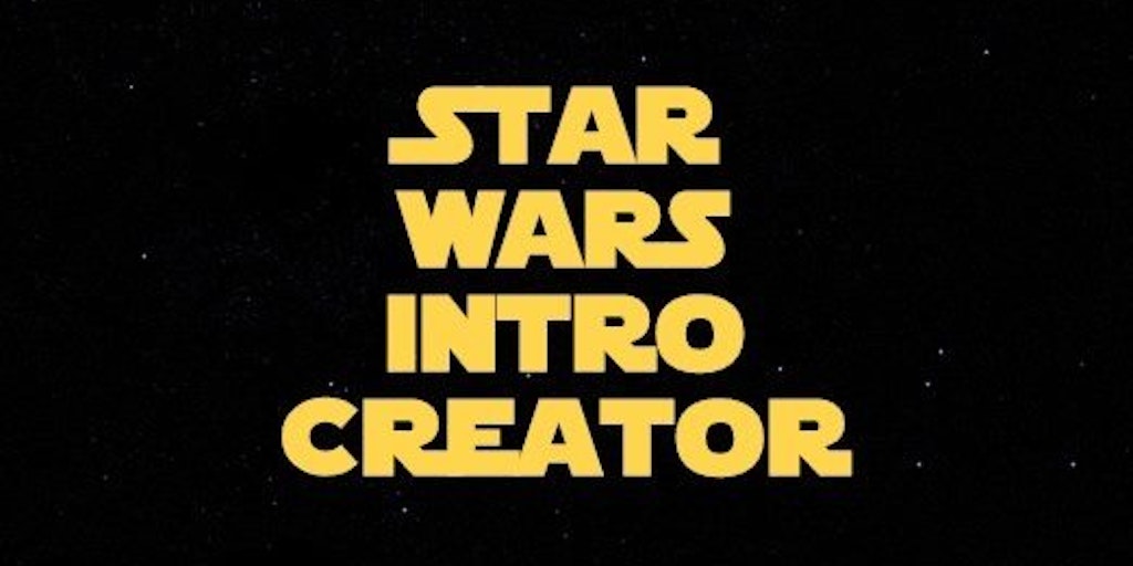 Star Wars Intro Creator Product Hunt