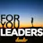 For You Leaders - The Most Important Leadership Role Isn't CEO