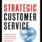 Strategic Customer Service