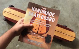 The Handmade Skateboard media 2