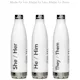 Pronoun Water Bottles