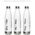 Pronoun Water Bottles