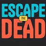 Escape the Dead