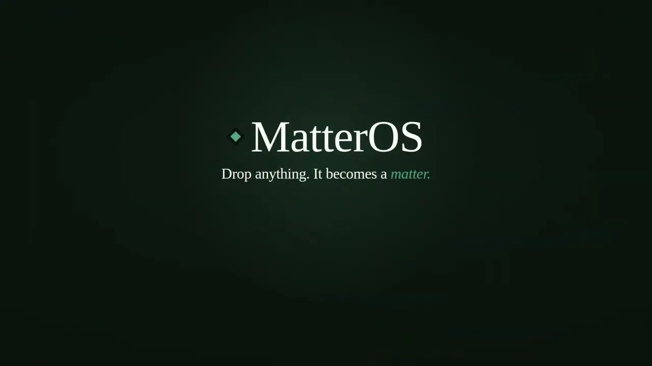 MatterOS gallery image
