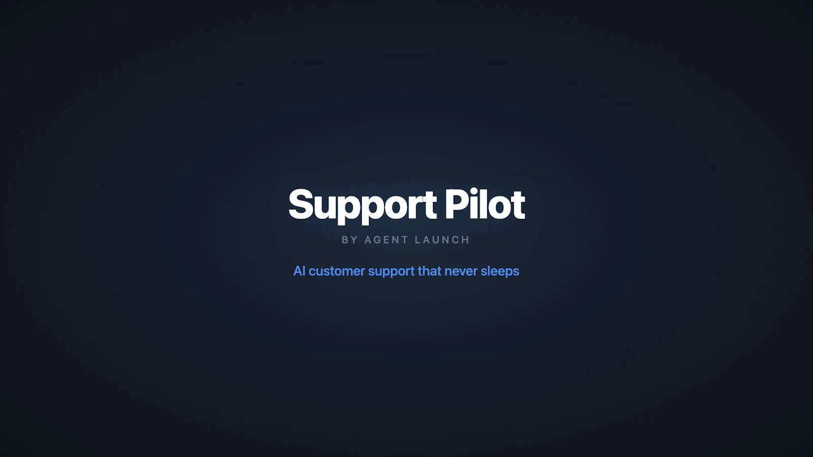 Support Pilot by Agent Launch screenshot 2