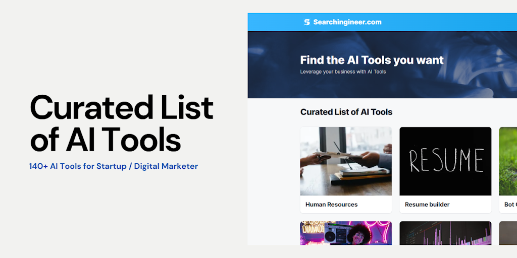 Curated List of AI Tools: 140+ AI Tools for Startup/Digital Marketer ...