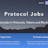 Protocol Jobs