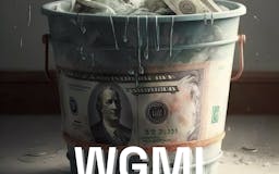 WGMI: We're Gonna Make It media 2