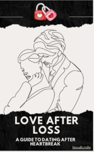 Love After Loss Guide Dating After loss