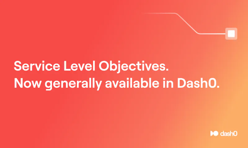 Service Level Objectives · Dash0 screenshot 4