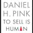 To Sell Is Human