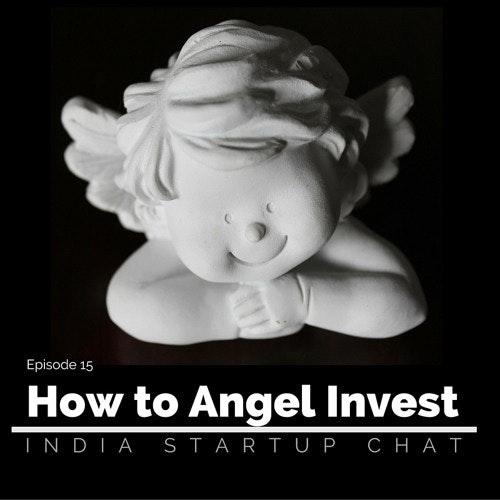 How to angel invest in India
