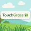 TouchGrass