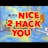 Nice 2 Hack You - by Big Data