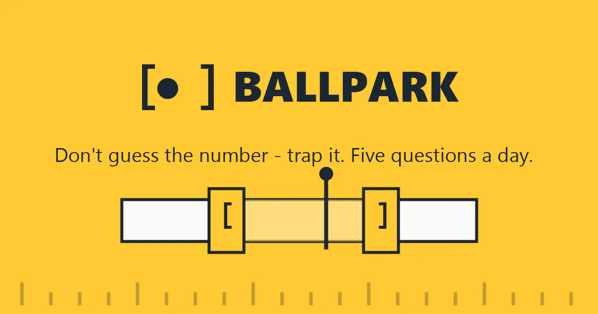 Ballpark — the daily estimation game gallery image