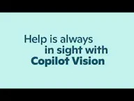Copilot Vision