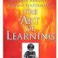 The Art of Learning: An Inner Journey to Optimal Performance