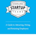 Building Great Startup Teams