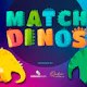 Match Dinos