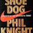 Shoe Dog