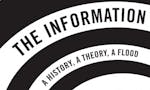 The Information: A History, A Theory, A Flood image